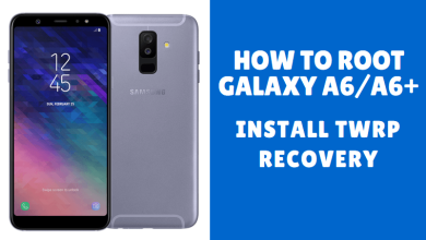 How to Root Galaxy A6/A6+ (2018) and Install TWRP Recovery